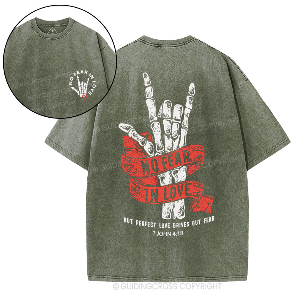 No Fear In Love Christian Washed T-Shirt
