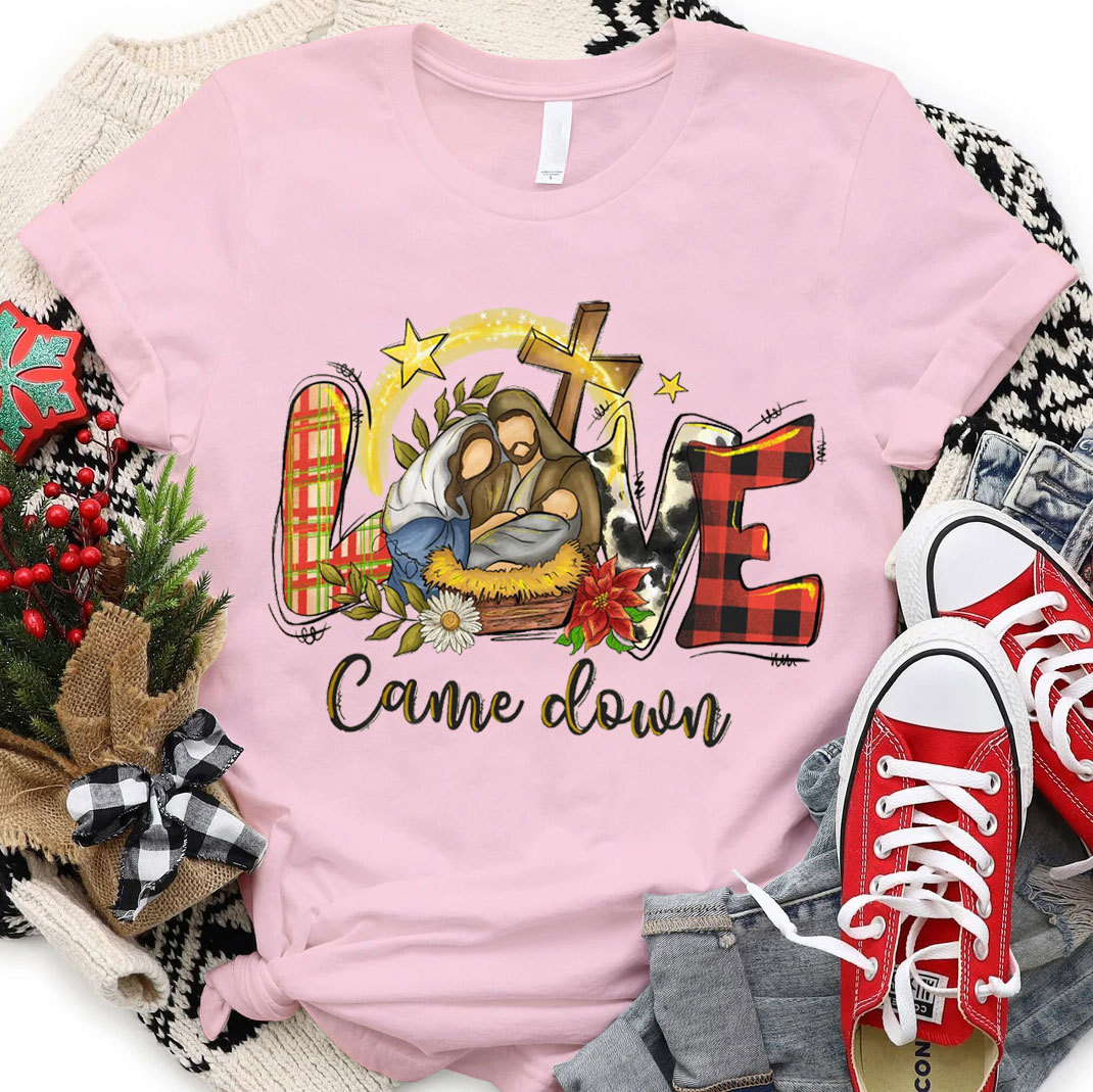 Love Come Down Christian T-Shirt
