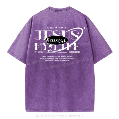Jesus Save My Life Christian Washed T-Shirt