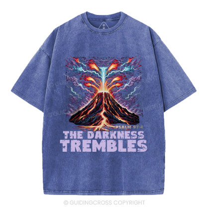 The Darkness Trembles Christian Washed T-Shiret