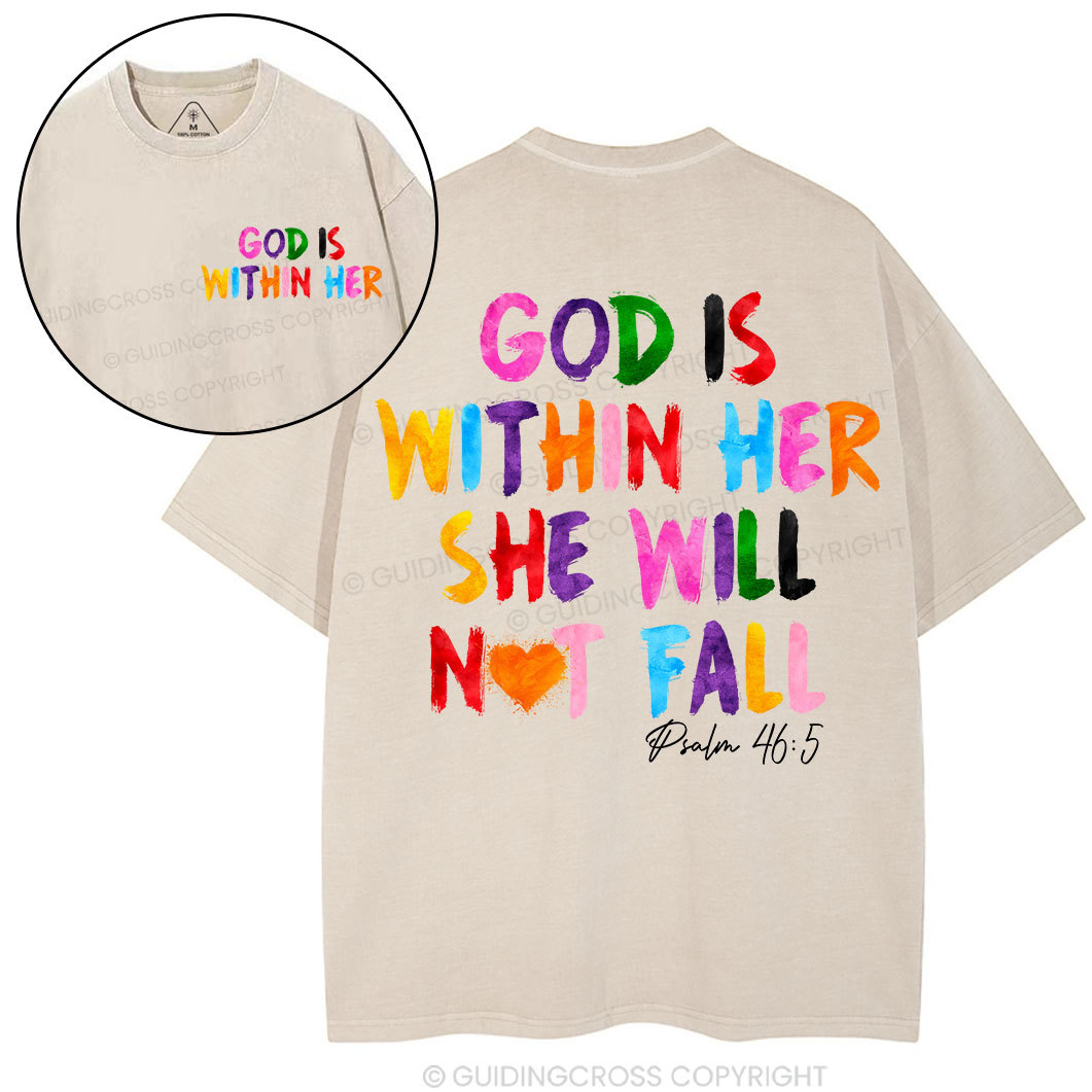 God Is Within Her She Will Not Fall Chrsitian Washed T-Shirt Sale - GuidingCross