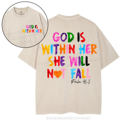 God Is Within Her She Will Not Fall Chrsitian Washed T-Shirt 