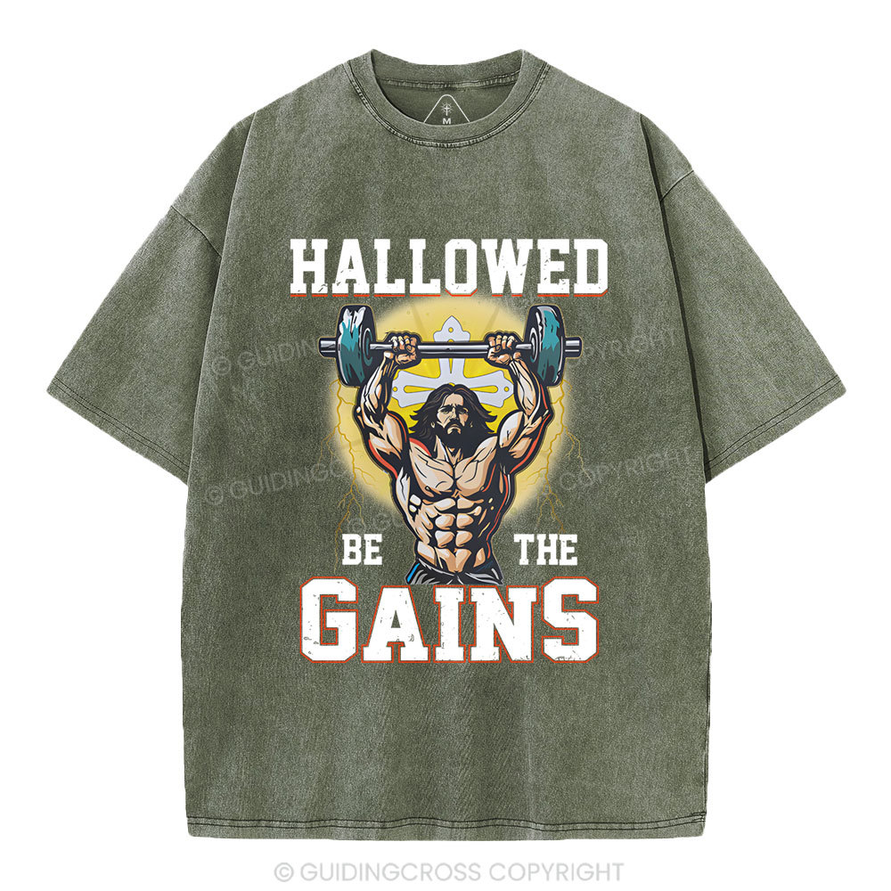 Hallowed Be The Gains Christian Washed T-Shirt