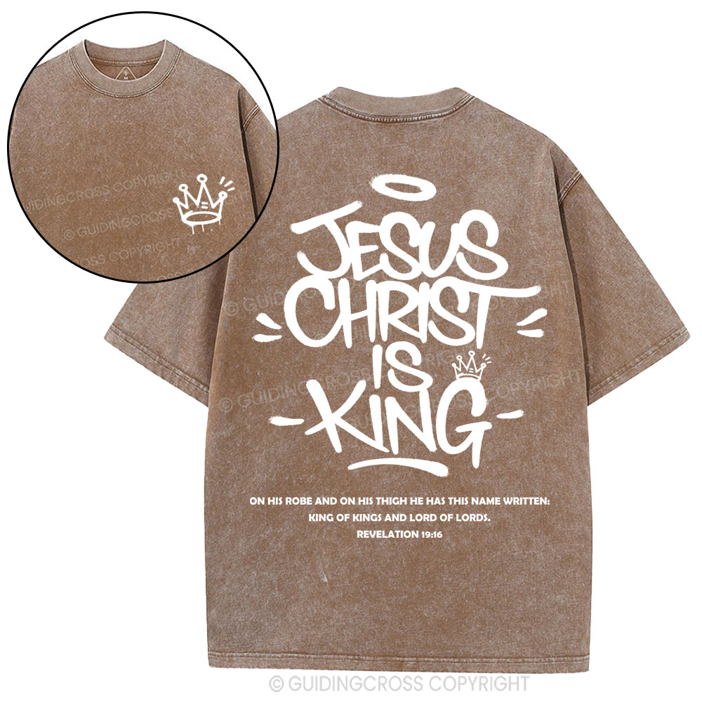 Jesus Christ Is King Christian Washed T-Shirt