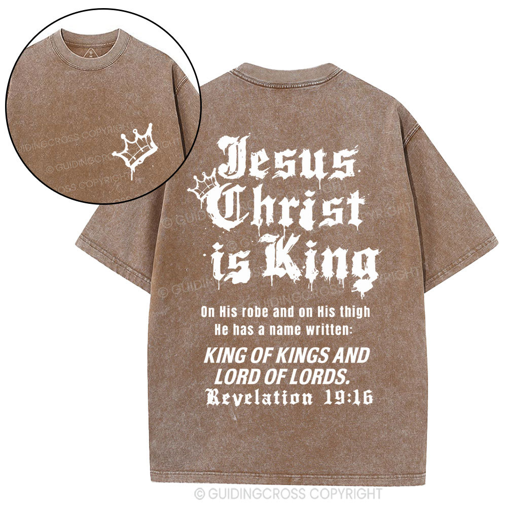 Jesus Christ Is King Christian Washed T-Shirt