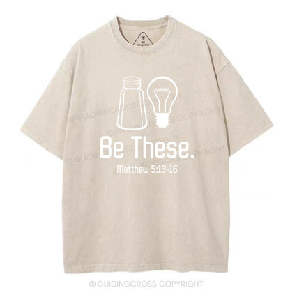 Be These Salt And Light Vintage Washed Christian T-Shirt
