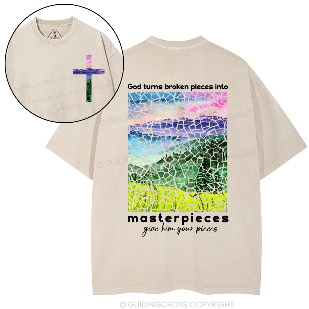God Turns Broken Pieces Into Masterpieces Christian Washed T-Shirt