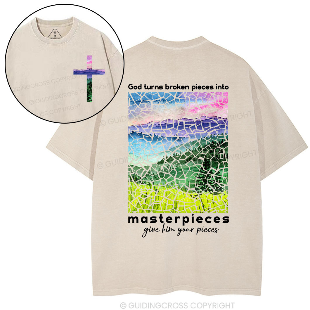 God Turns Broken Pieces Into Masterpieces Christian Washed T-Shirt