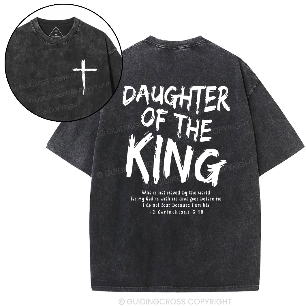Daughter Of The King Christian Washed T-Shirt