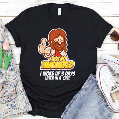 I Work Up 3 Days Later In A Cave Christian T-Shirt