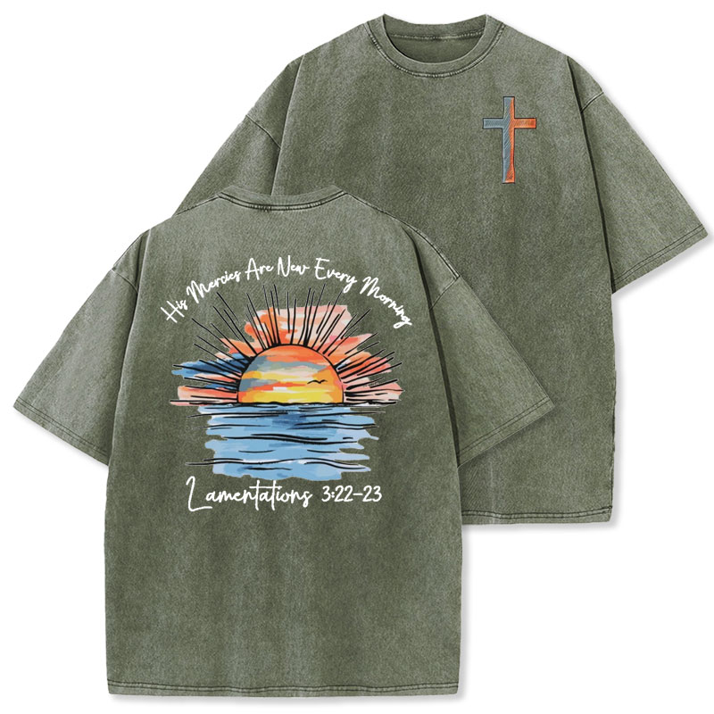 His Mercies Are New Every Morning Christian Washed T-Shirt