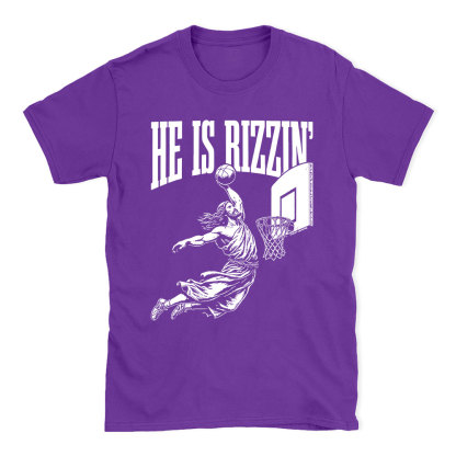 He Is Rizzin Christian T-Shirt