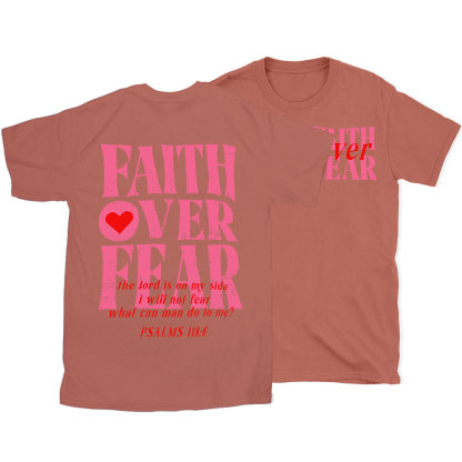 Faith Over Fear Christian T-Shirt