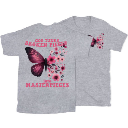 God Turns Broken Pieces Into Masterpieces Christian T-Shirt
