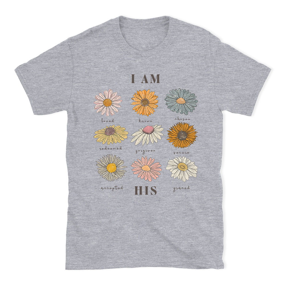 I Am His Christian T-Shirt
