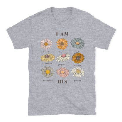 I Am His Christian T-Shirt