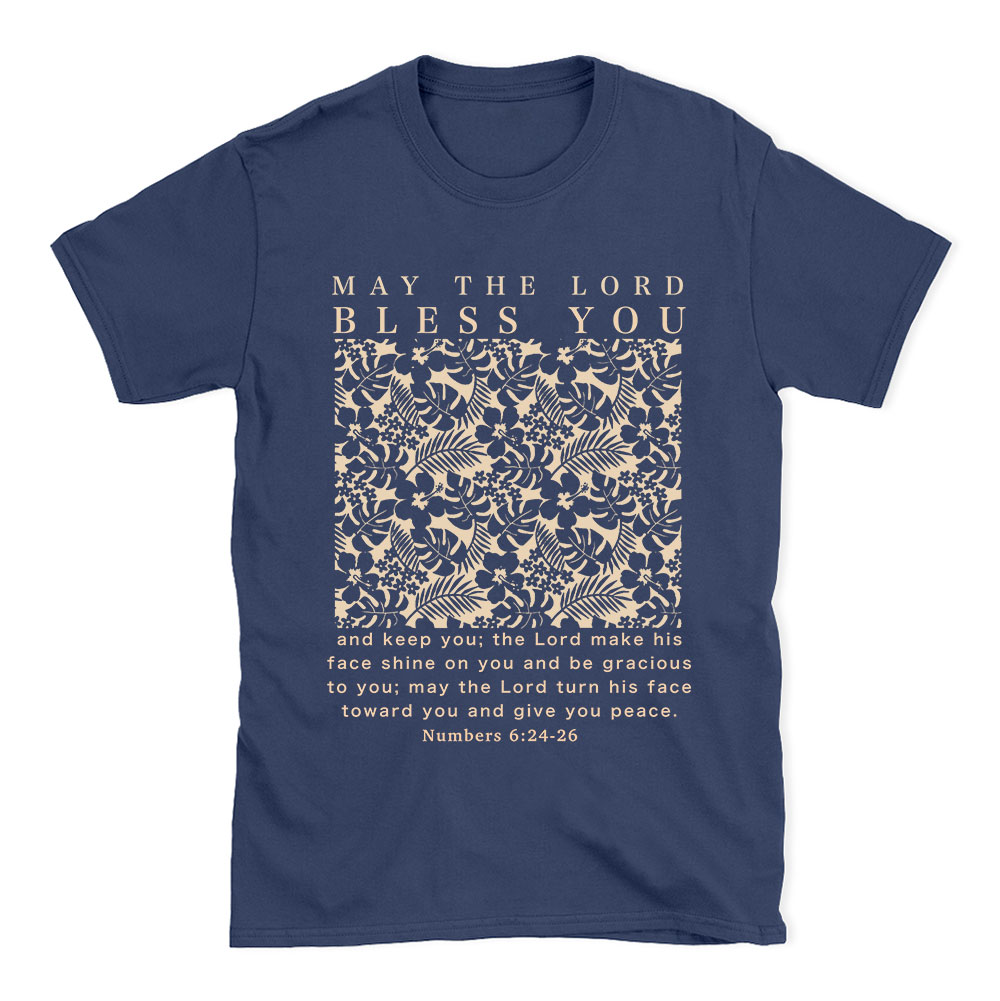 May The Lord Blessed You Chrsitian T-Shirt