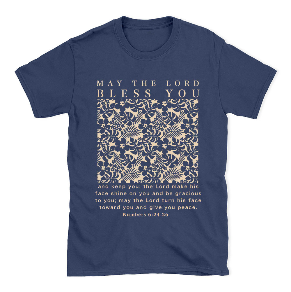 May The Lord Blessed You Chrsitian T-Shirt