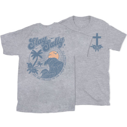 Stay Salty Christian T-Shirt