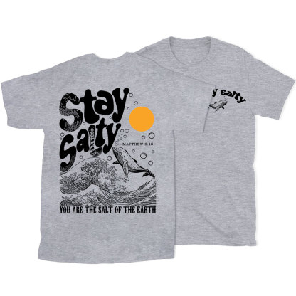 Stay Salty Ocean Waves Christian T-Shirt