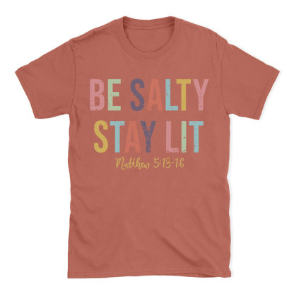 Be salty Stay Lit Vintage Washed Christian T-Shirt