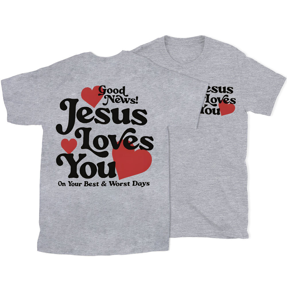 Good New Jesus Love You Chrsitian T-Shirt