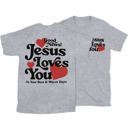 Good New Jesus Love You Chrsitian T-Shirt