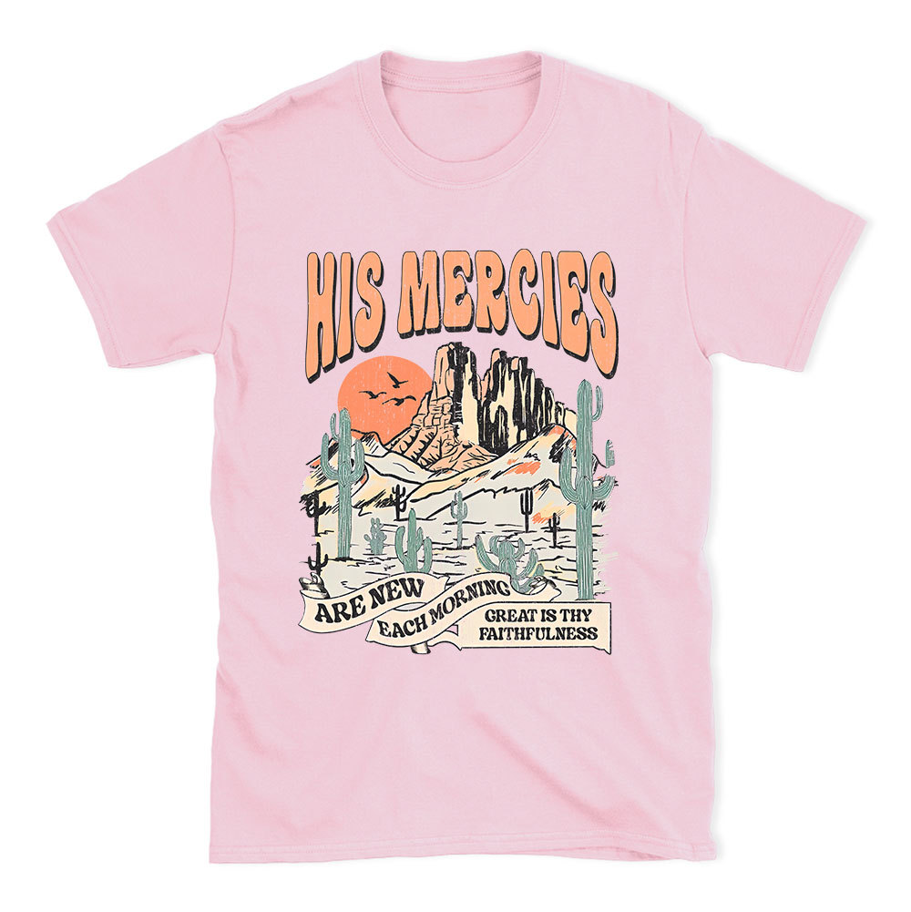 His Mercies Are New Every Morning Boho Christian T-Shirt