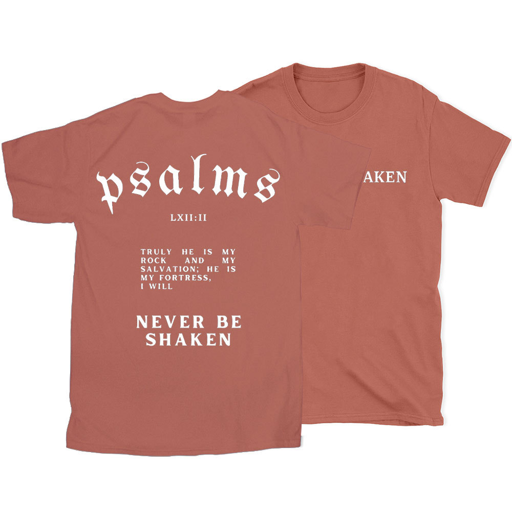 Never Be Shaken Christian T-Shirt