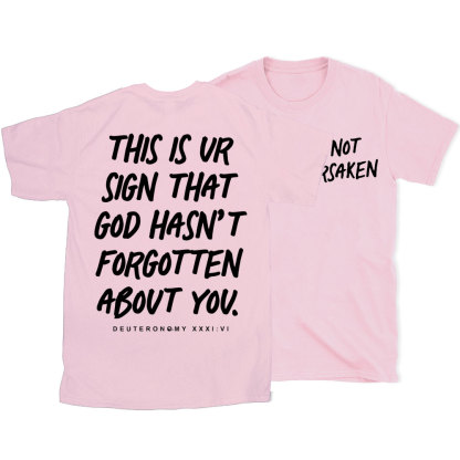 Not Forsaken Christian T-Shirt