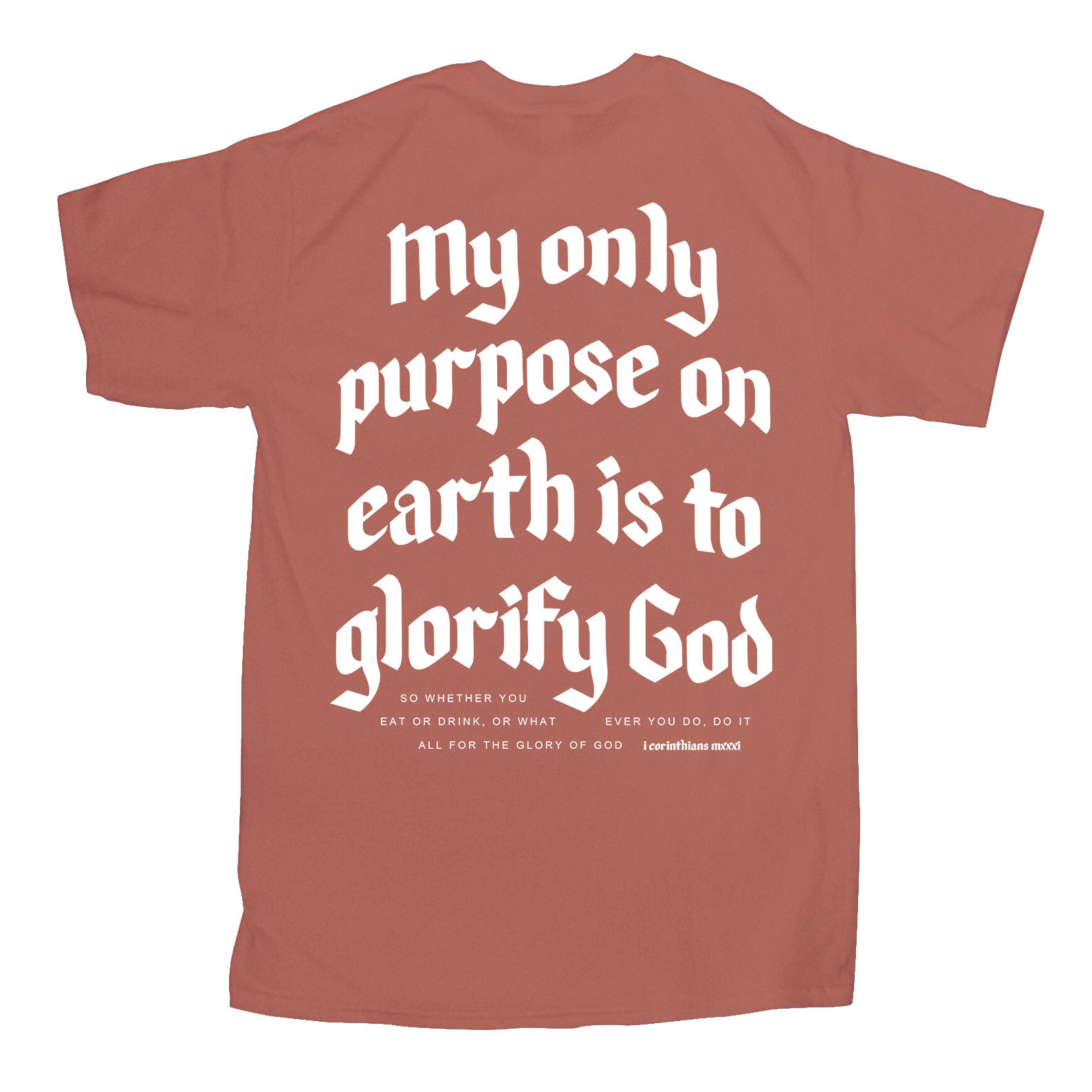 My Only Purpose Christian T-Shirt