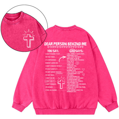 Dear Person Behind Me Christian Washed Sweatshirt