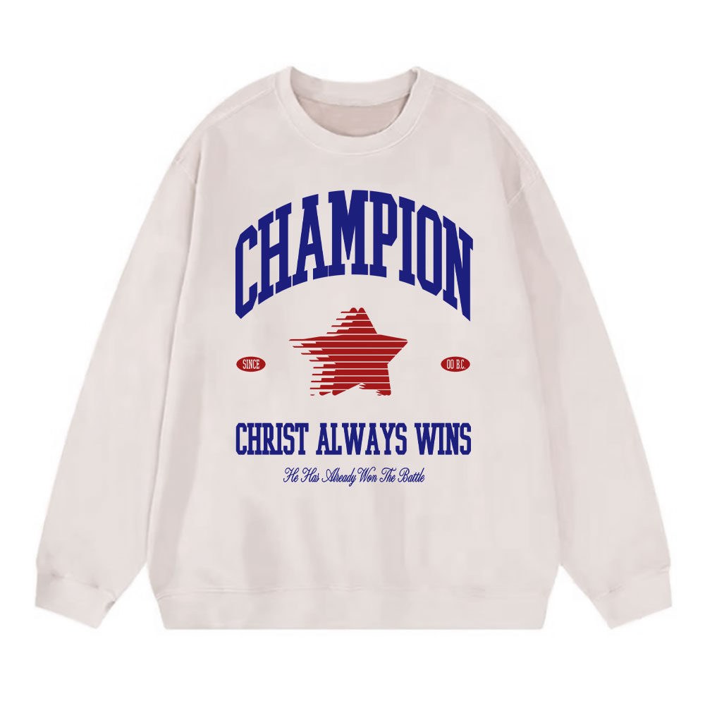 Christ Always Wins Christian Washed Sweatshirt