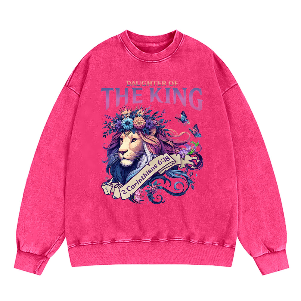 Daughter Of The King Christian Washed Sweatshirt