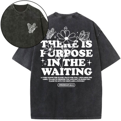 There Is Purpose In Waiting Christian Washed T-Shirt