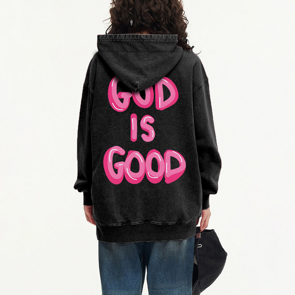 God Is Good Christian Washed Hoodie 