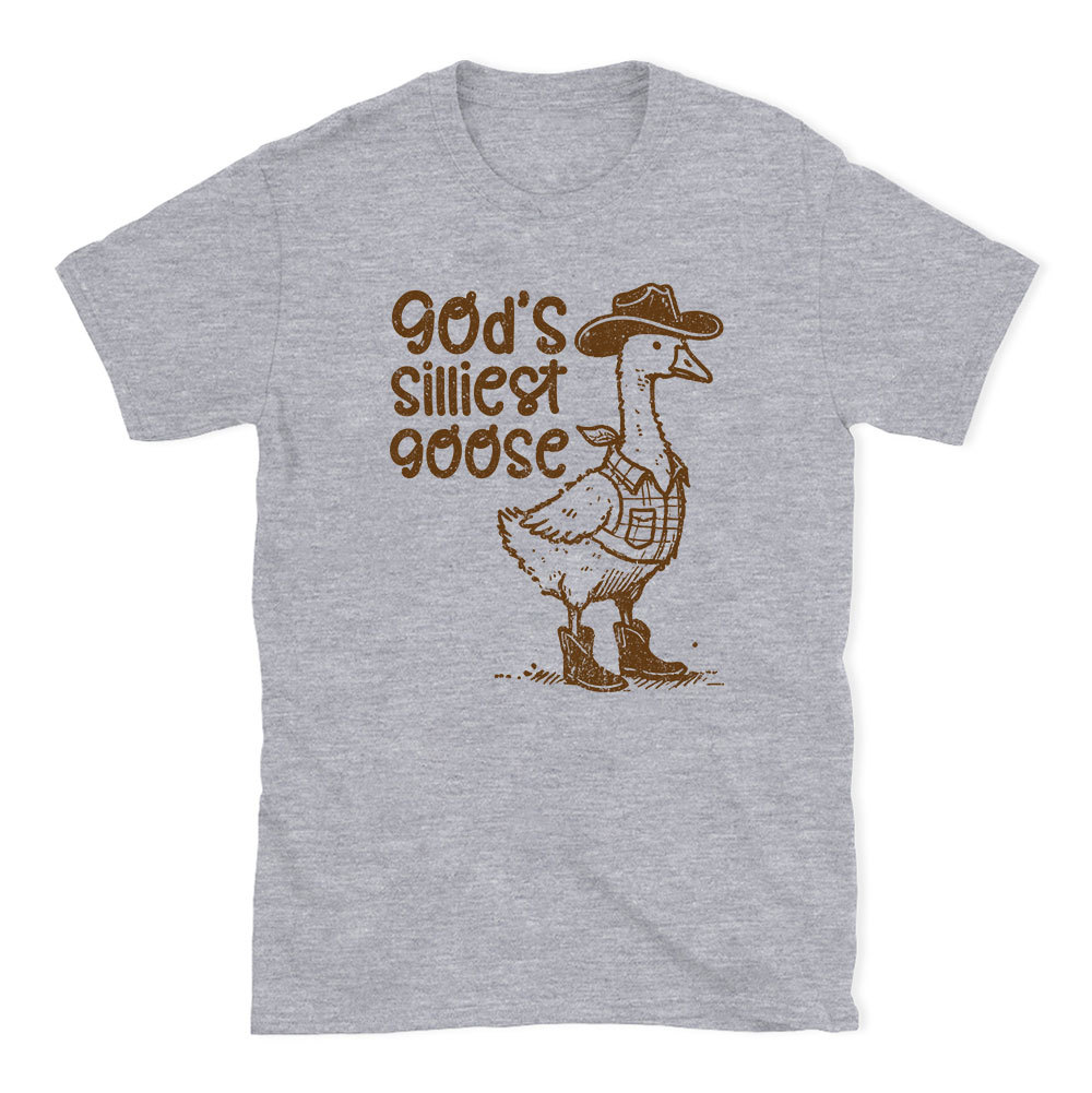 God's Silliest Goose Christian T-Shirt
