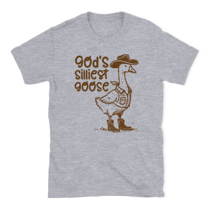 God's Silliest Goose Christian T-Shirt