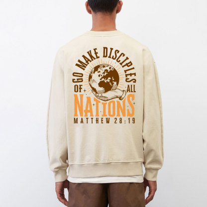 Go Make Disciple Of All Nations Christian Washed Sweatshirt