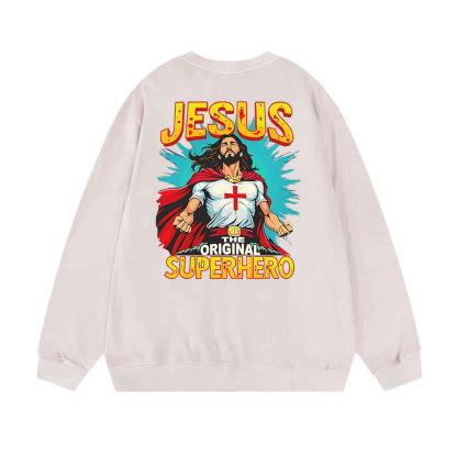 Jesus The Original Superhero Christian Washed Sweatshirt