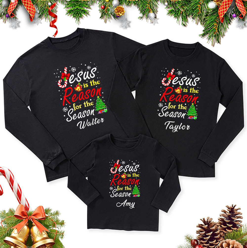 Personalized Jesus the Reason for the Season Christmas Family Matching Long Sleeve T-Shirt
