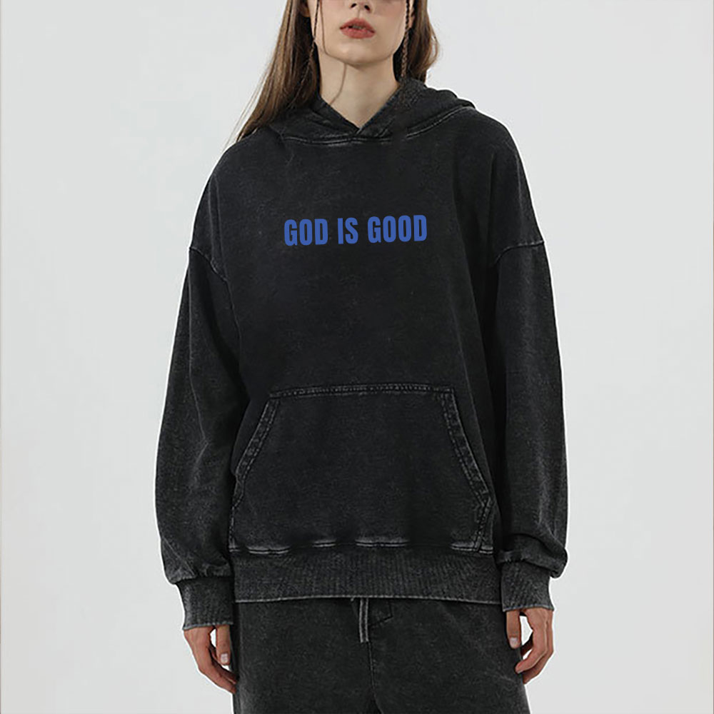 God Is Good Christian Washed Hoodie