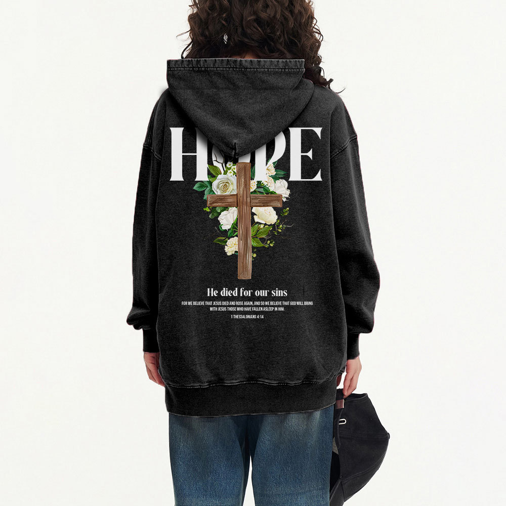 He Died For Our Sins Christian Washed Hoodie