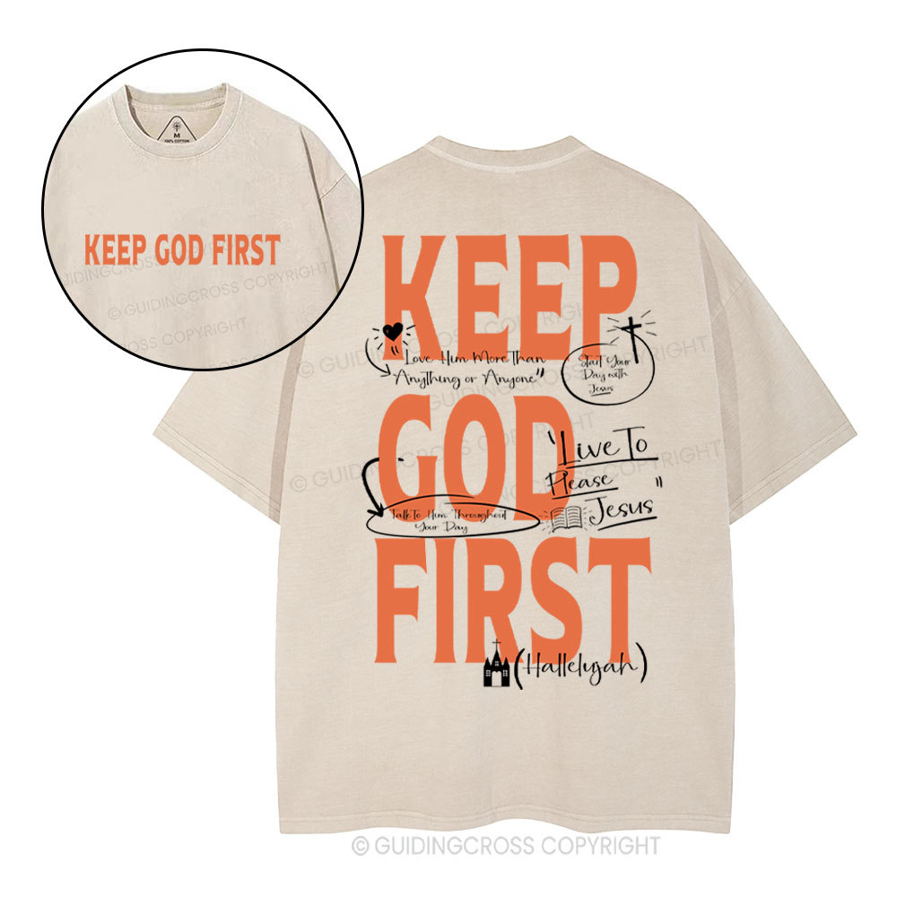 Keep God First Christian Washed T-Shirt Sale - GuidingCross