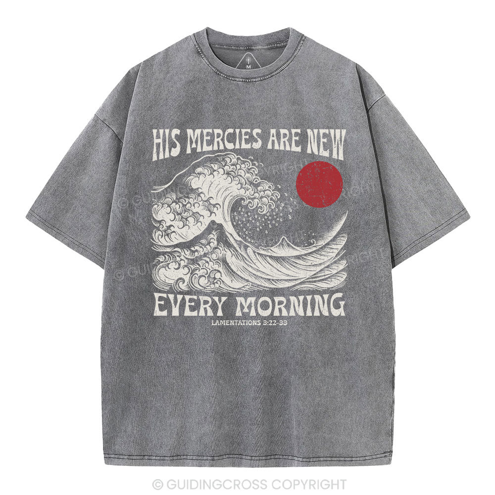 His Mercies Are New  Christian Washed T-Shirt