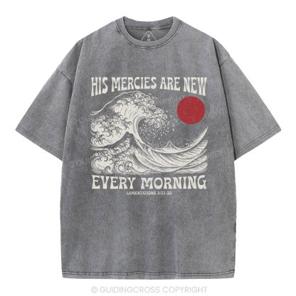 His Mercies Are New  Christian Washed T-Shirt
