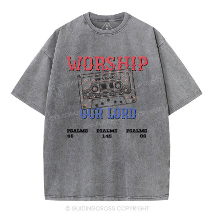 Worship Our Lord Christian Washed T-Shirt