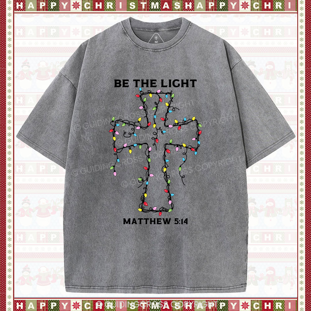 Be The Light Christmas Christian Washed T-Shirt