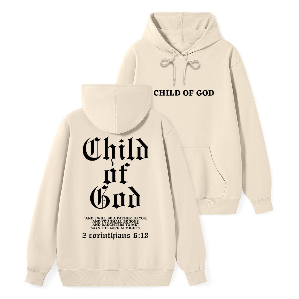 Child Of God Classic Christian Hoodie