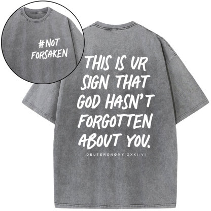 Not Forsaken Christian Washed T-Shirt